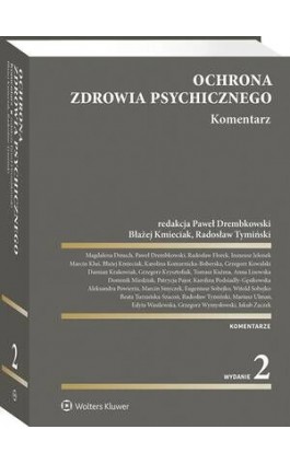 Ochrona zdrowia psychicznego. Komentarz - Błażej Kmieciak - Ebook - 978-83-8358-205-4