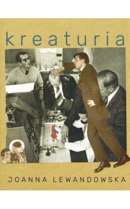 Kreaturia - Joanna Lewandowska - Ebook - 978-83-67152-50-1