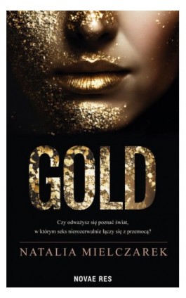 Gold - Natalia Mielczarek - Ebook - 978-83-8313-720-9