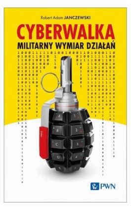 Cyberwalka - Robert Adam Janczewski - Ebook - 978-83-01-23085-2