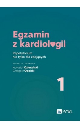 Egzamin z kardiologii 1 - Ebook - 978-83-01-23335-8