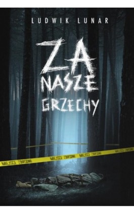 Za nasze grzechy - Ludwik Lunar - Ebook - 978-83-276-9951-0