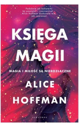 Księga magii - Alice Hoffman - Ebook - 978-83-8361-043-6