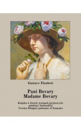 Pani Bovary. Madame Bovary - Gustave Flaubert - Ebook - 978-83-7639-520-3