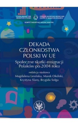 Dekada członkostwa Polski w UE - Ebook - 978-83-235-1619-4