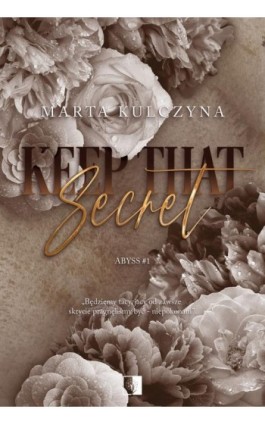 Keep That Secret - Marta Kulczyna - Ebook - 978-83-8362-098-5