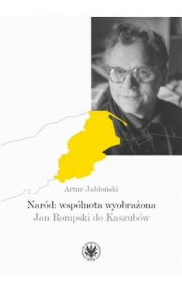 Naród: wspólnota wyobrażona - Artur  Jabłoński - Ebook - 978-83-235-6135-4