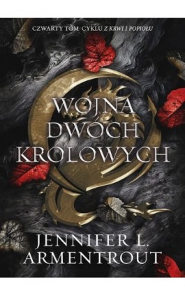 Wojna Dwóch Królowych - Jennifer L. Armentrout - Ebook - 978-83-287-2847-9