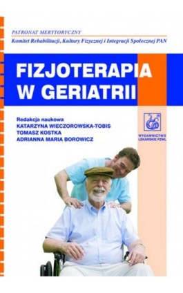 Fizjoterapia w geriatrii - Ebook - 978-83-200-5733-1