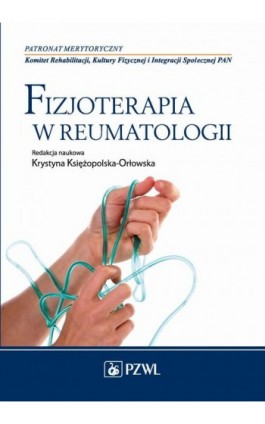 Fizjoterapia w reumatologii - Ebook - 978-83-200-5095-0