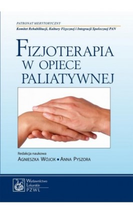Fizjoterapia w opiece paliatywnej - Ebook - 978-83-200-5948-9