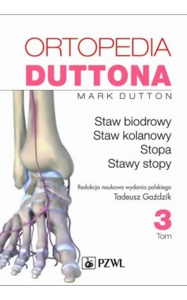 Ortopedia Duttona t.3 - Mark Dutton - Ebook - 978-83-200-5091-2