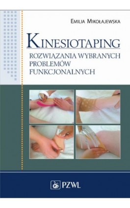 Kinesiotaping - Emilia Mikołajewska - Ebook - 978-83-200-6084-3