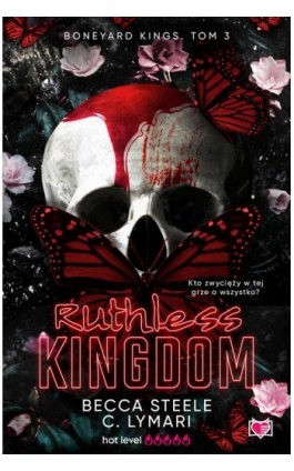Ruthless Kingdom. Boneyard Kings. Tom 3 - Becca Steele - Ebook - 978-83-8321-854-0