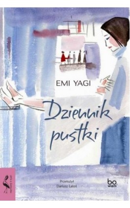 Dziennik pustki - Emi Yagi - Ebook - 978-83-233-7481-7