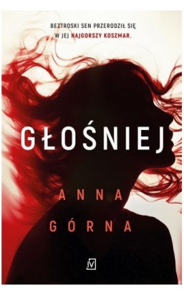 Głośniej - Anna Górna - Ebook - 9788367891288