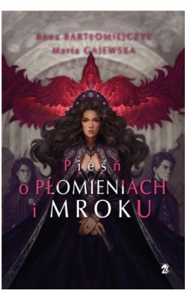 Pieśń o płomieniach i mroku - Anna Bartłomiejczyk - Ebook - 9788367551670