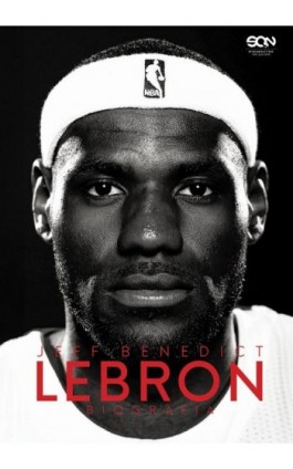 LeBron James. Biografia - Jeff Benedict - Ebook - 978-83-8330-193-8