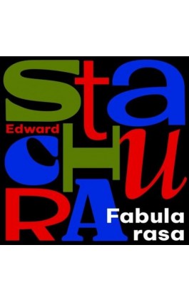 Fabula rasa - Edward Stachura - Audiobook - 978-83-67769-98-3
