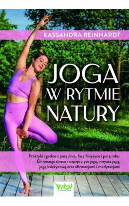 Joga w rytmie natury - Kassandra Reinhardt - Ebook - 978-83-8272-678-7