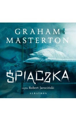 Śpiączka - Graham Masterton - Audiobook - 978-83-6751-351-7