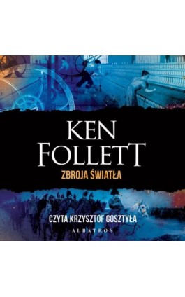 ZBROJA ŚWIATŁA - Ken Follett - Audiobook - 978-83-6775-952-6