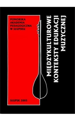 Międzykulturowe konteksty edukacji muzycznej - Ebook - 83-7467-030-4