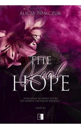 The Real Hope - Alicja Tomczuk - Ebook - 978-83-8362-179-1