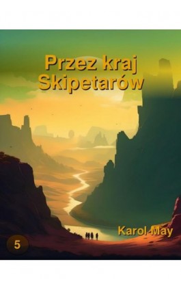 Przez kraj Skipetarów - Karol May - Ebook - 978-83-7639-541-8