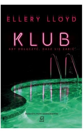 Klub - Ellery Lloyd - Ebook - 9788367891301