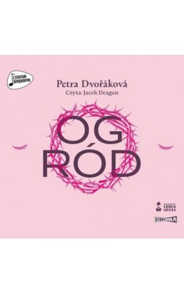 Ogród - Petra Dvořáková - Audiobook - 978-83-8334-821-6