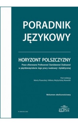 Horyzont polszczyzny. Prace ofiarowane Profesorowi Stanisławowi Dubiszowi - Ebook - 978-83-8017-477-1