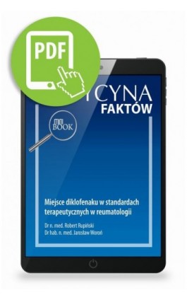 Miejsce diklofenaku w standardach terapeutycznych w reumatologii [Medycyna Faktów 3/2021] - Robert Rupiński - Ebook