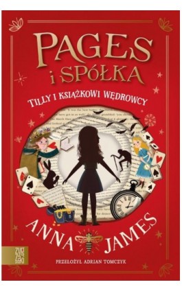 Tilly i książkowi wędrowcy - Anna James - Ebook - 9788366981133