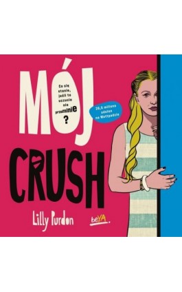 Mój crush - Lilly Purdon - Audiobook - 978-83-283-8234-3