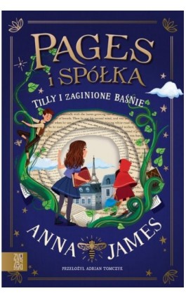 Tilly i zaginione baśnie - Anna James - Ebook - 9788367324229