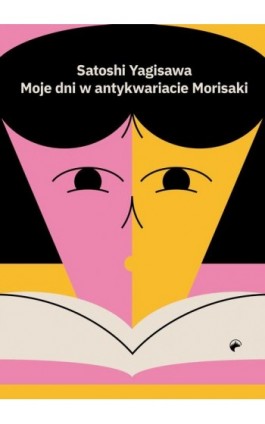 Moje dni w antykwariacie Morisaki - Satoshi Yagisawa - Ebook - 978-83-66658-32-5