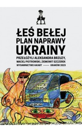 Plan naprawy Ukrainy - Łeś Bełej - Ebook - 978-83-66571-89-1