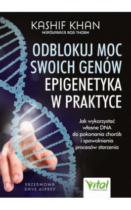 Odblokuj moc swoich genów - Kashif Khan - Ebook - 978-83-8272-685-5