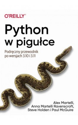 Python w pigułce - Alex Martelli, Anna Martelli Ravenscroft, Steve Ho Mcguire - Ebook - 9788375415292