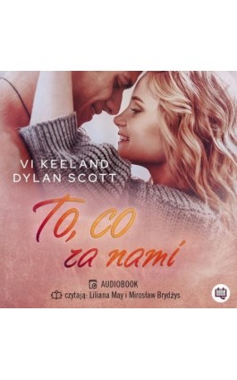 To, co za nami - Vi Keeland - Audiobook - 978-83-67069-15-1