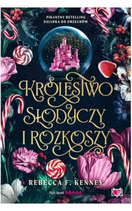 Królestwo słodyczy i rozkoszy. Wicked Darlings. Tom 1 - Rebecca F. Kenney - Ebook - 978-83-8321-878-6