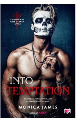 Into Temptation. Chroń nas ode złego. Tom 2 - Monica James - Ebook - 978-83-8321-876-2