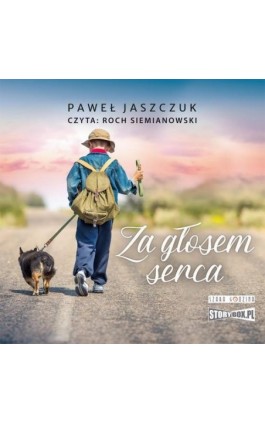 Za głosem serca - Paweł Jaszczuk - Audiobook - 978-83-8334-562-8