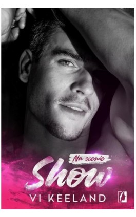 Show. Na scenie. Tom 1 - Vi Keeland - Ebook - 978-83-66134-24-9