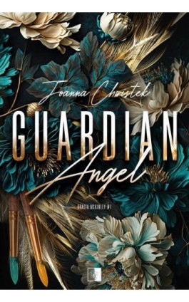 Guardian Angel - Joanna Chwistek - Ebook - 978-83-8362-036-7