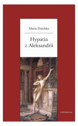 Hypatia z Aleksandrii - Maria Dzielska - Ebook - 978-83-242-1138-8