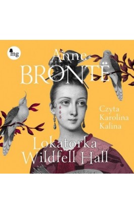 Lokatorka Wildfell Hall - Anne Bronte - Audiobook - 978-83-7779-964-2