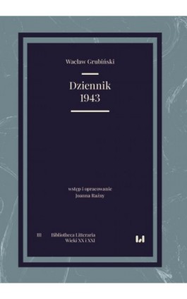 Dziennik 1943 - Wacław Grubiński - Ebook - 978-83-8331-282-8