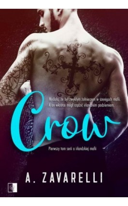 Crow - A. Zavarelli - Ebook - 978-83-8178-467-2